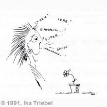 Übertreibung macht eine Aussage wirkungslos